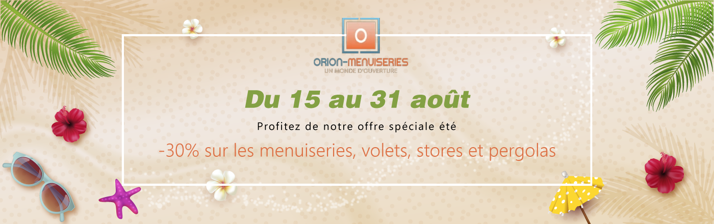 Orion menuiseries : menuiserie et fenêtres sur-mesure