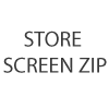 Store Screen Zip